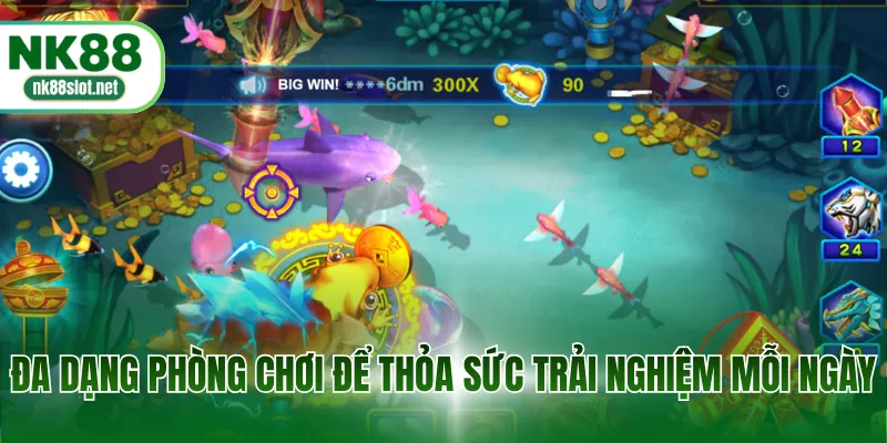 Đa dạng phòng chơi để thỏa sức trải nghiệm mỗi ngày